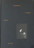 SUMMER'S ALMOST GONE (SIGNED)