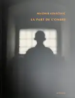 LA PART DE L'OMBRE (SIGNED WITH BARYTA PRINT)