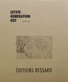 Letzte Generation Ost (Signed)