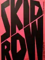 Skid Row - Los Angeles 2007-2015 (Signed)