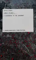 LONELY PLANET A GUIDEBOOK TO THE INTERNET (Signed and numbered, edt of 150)