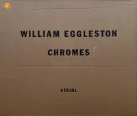 William Eggleston: Chromes (SIGNED)