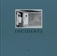Incidents (Sealed copy)