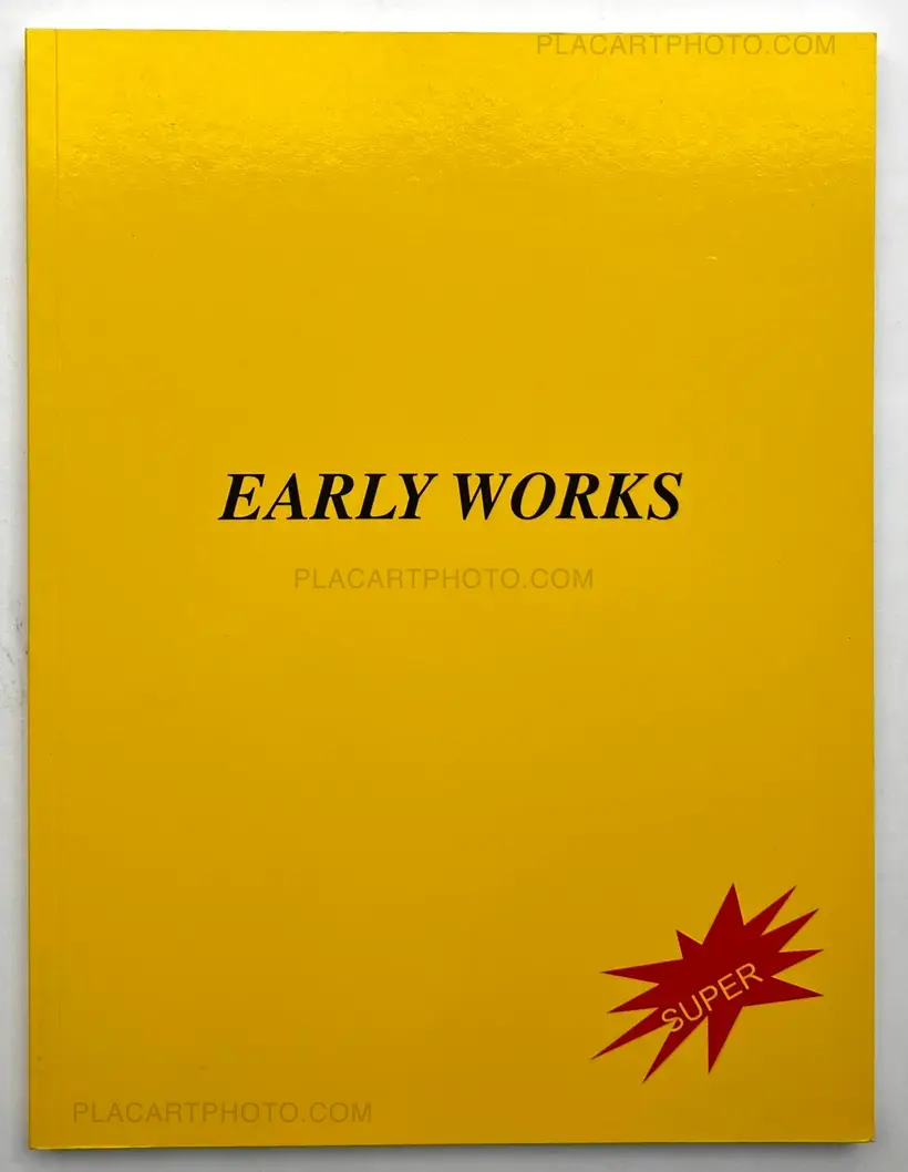 EARLY WORKS (SIGNED)