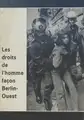 Les droits de l'homme façon Berlin-Ouest