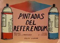 PINTADAS DEL REFERENDUM