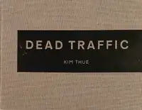 Dead Traffic