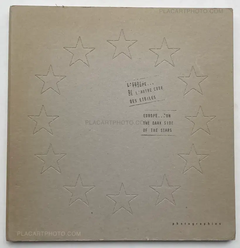 L'EUROPE ... DE L'AUTRE COTE DES ETOILES / EUROPE... ON THE DARK SIDE OF THE STARS