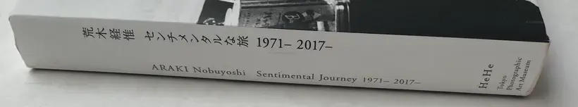 ARAKI Nobuyoshi Sentimental Journey 1971 - 2017-