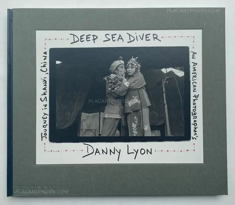 Deep Sea Diver: An American Photographer's Journey in Shanxi, China (SIGNED AND NUMBERED)