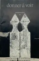 donner à voir (SIGNED BY BOTH ARTISTS)