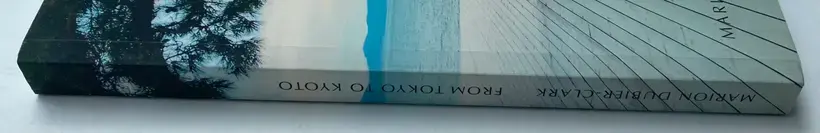 From Tokyo to Kyoto (SIGNED)