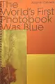 THE WORLD'S FIRST PHOTOBOOK WAS BLUE