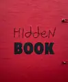 Hidden Book (SIGNED AND NUMBERED, edt of 45)