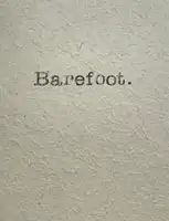 Barefoot (SIGNED AND NUMBERED, edt of 50)