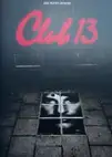 Club 13 (SIGNED)