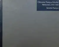 Christine Furuya-Gössler Mémoires, 1978-1985
