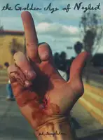 The Golden Age of Neglect