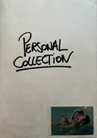 Personal Collection (Signed and numbered, edt of 200)