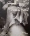 Miroslav Tichý