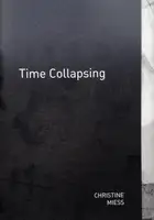 Time Collapsing (Signed ltd /100 copies)