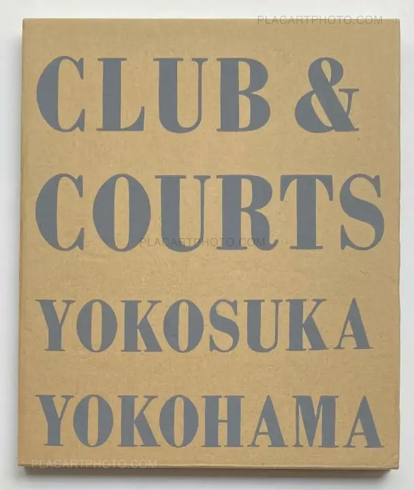 CLUB & COURTS YOKOSUKA YOKOHAMA (SIGNED)