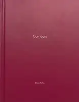 Corridors (Numbered, with a signed print)