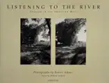 Listening to the River - Seasons in the American West