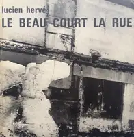 LE BEAU COURT LA RUE (Signed)
