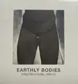 EARTHLY BODIES Irving Penn’s nudes, 1949-50 (In shrink wrap)