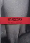 HARDCORE (Signed)