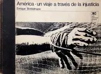 América · un viaje a través de la injusticia