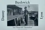 Bushwick "Let Them Kill Themselves"