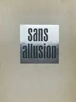 Sans Allusion