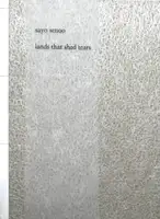 Lands that shed tears (Edt of 30. Signed and numbered)