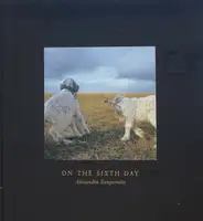 ON THE SIXTH DAY (First edt in shrink-wrap)