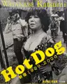 Hot Dog Shinjuku 1999-2000 (SIGNED)