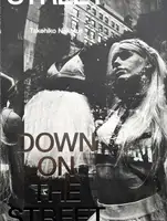 Down on the Street (SIGNED)