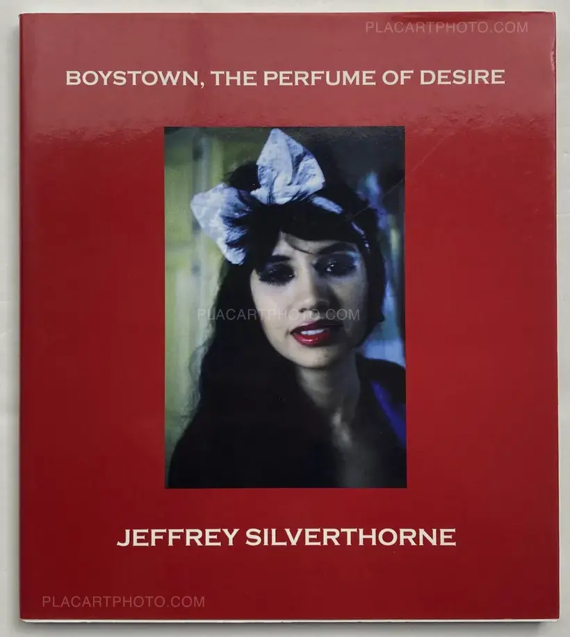 Boystown, The Perfume of Desire (INSCRIBED COPY)