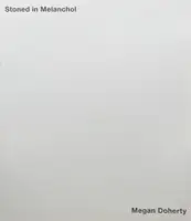 Stoned in Melanchol (LTD EDT)