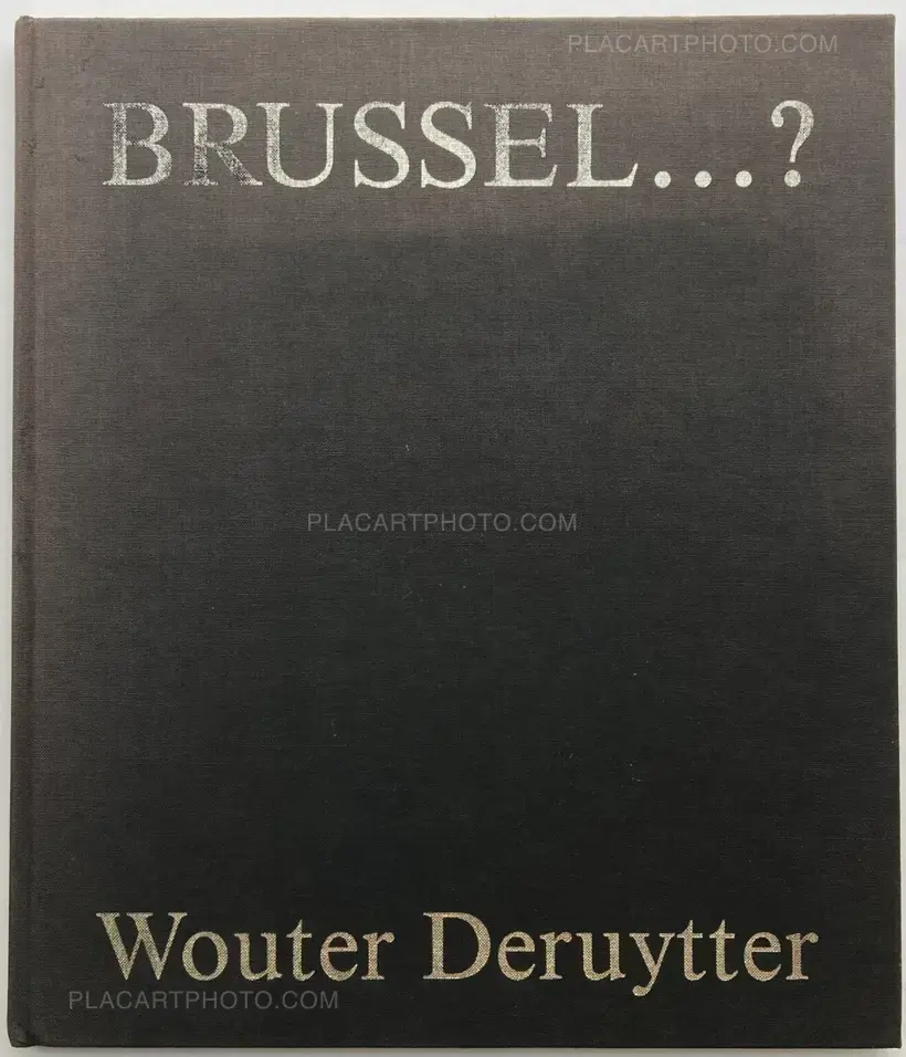 BRUSSEL…? (SIGNED AND NUMBERED, LTD EDT)