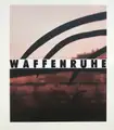 WAFFENRUHE (NEW ENGLISH EDITION)