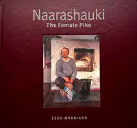 Naarashauki - The Female Pike (First EDT)