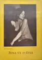 Zena ve Svetle: Vyber 46 Aktu