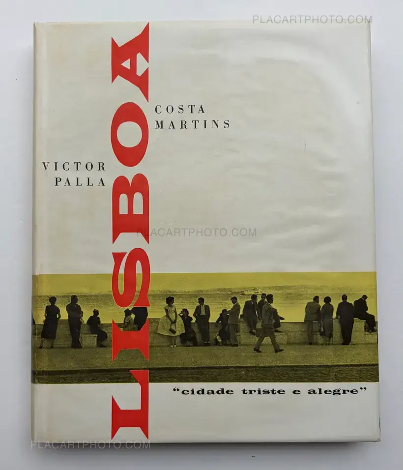 Lisboa, Cidade Triste e Alegre