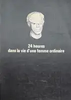 24 heures dans la vie d'une femme ordinaire